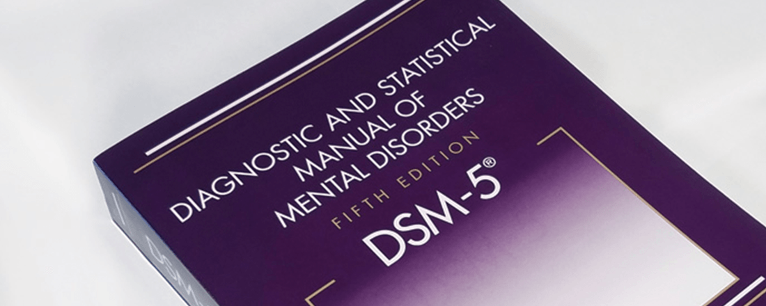 DSM 5 (Source: American Psychiatric Association)
