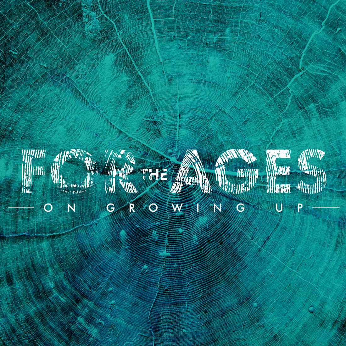 Issue.24: For The Ages: On Growing Up