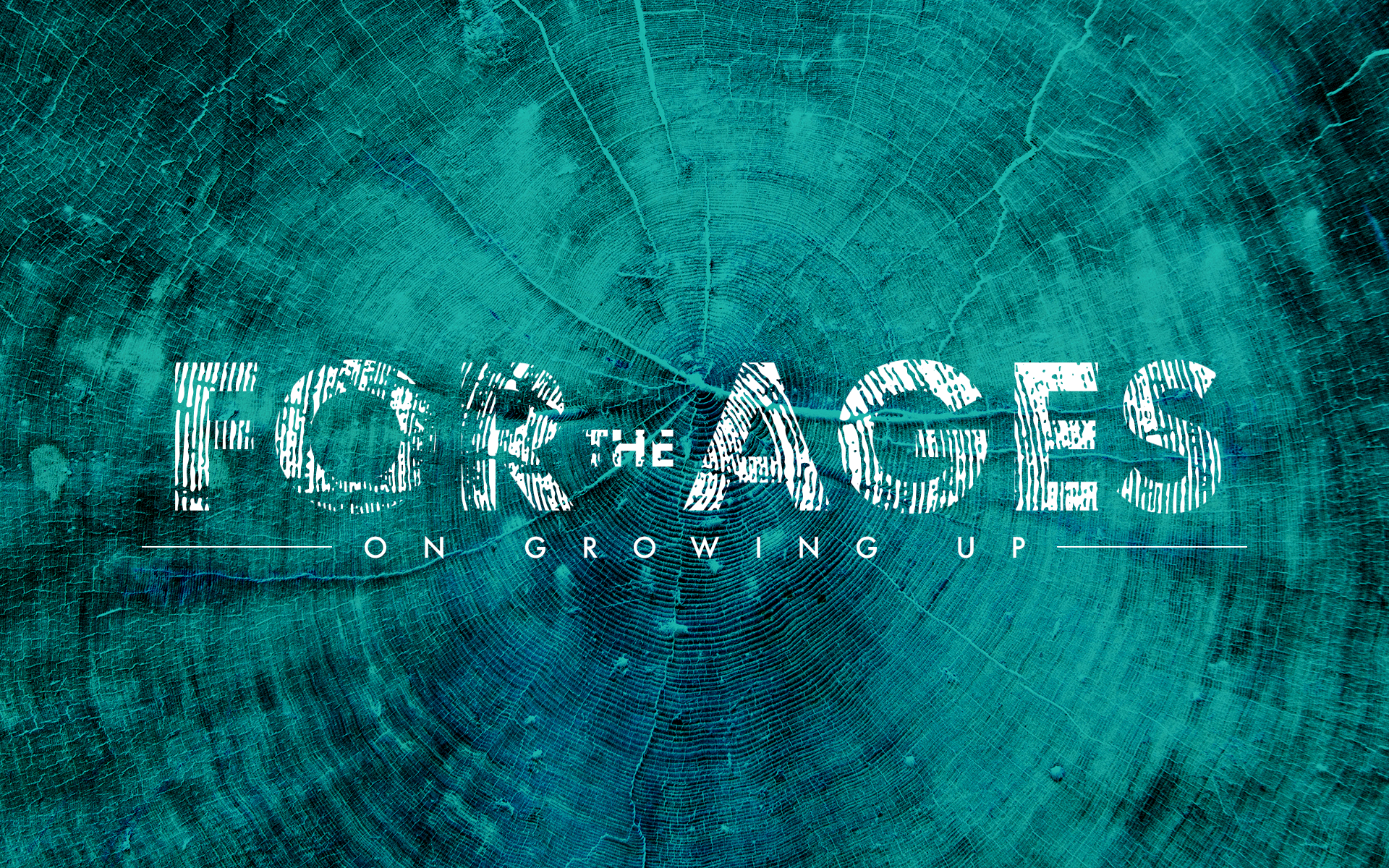 Issue.24: For The Ages: On Growing Up
