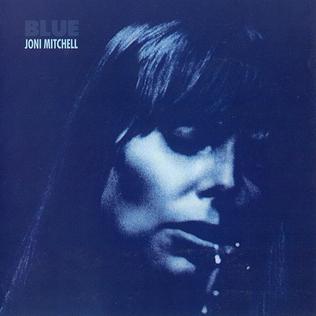 "Blue" by Joni Mitchell